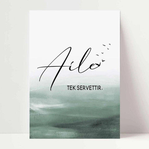 Aile tek servettir | Poster grün - Wandschmuck-Shop.de