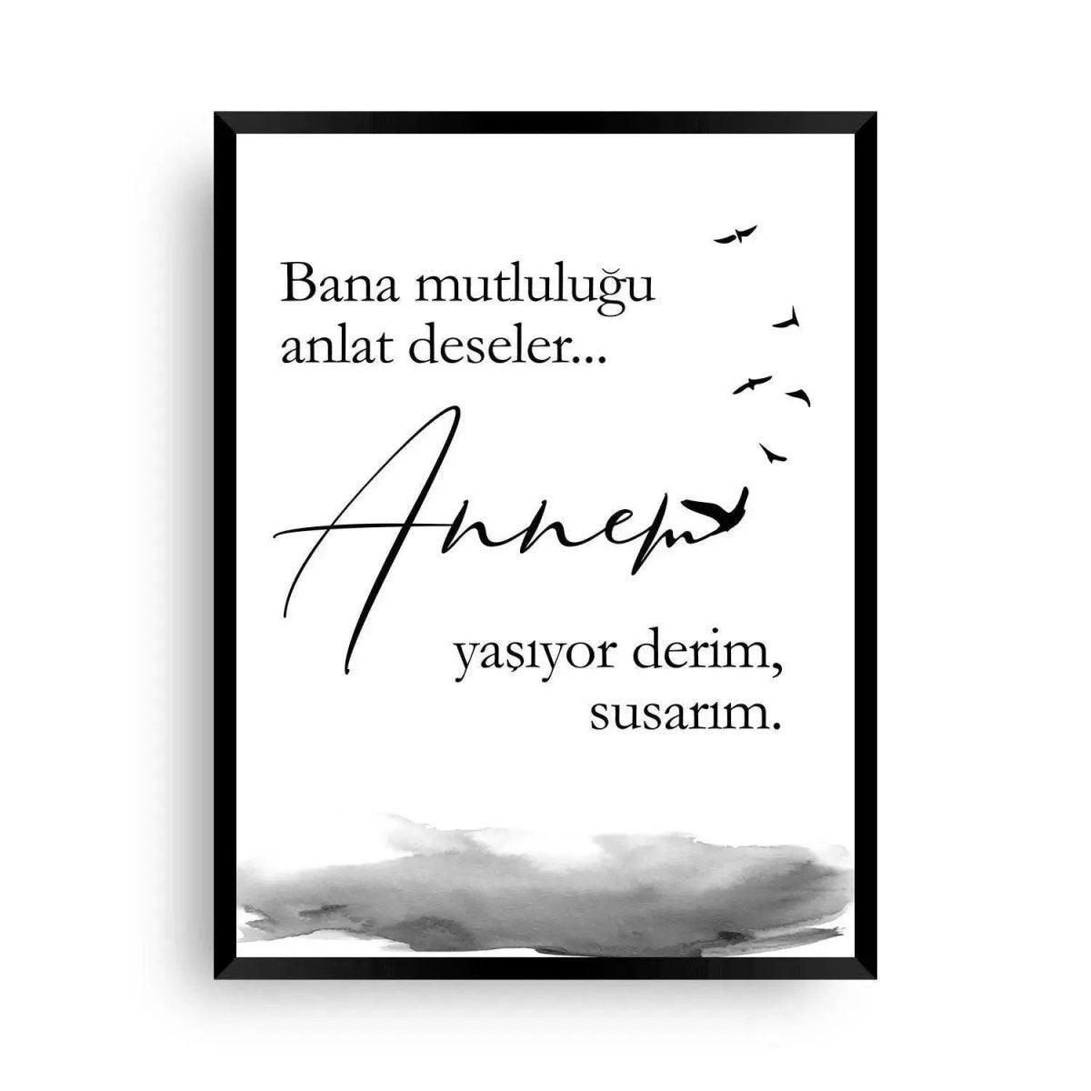 Annem yaşıyor derim - Wandschmuck-Shop.de