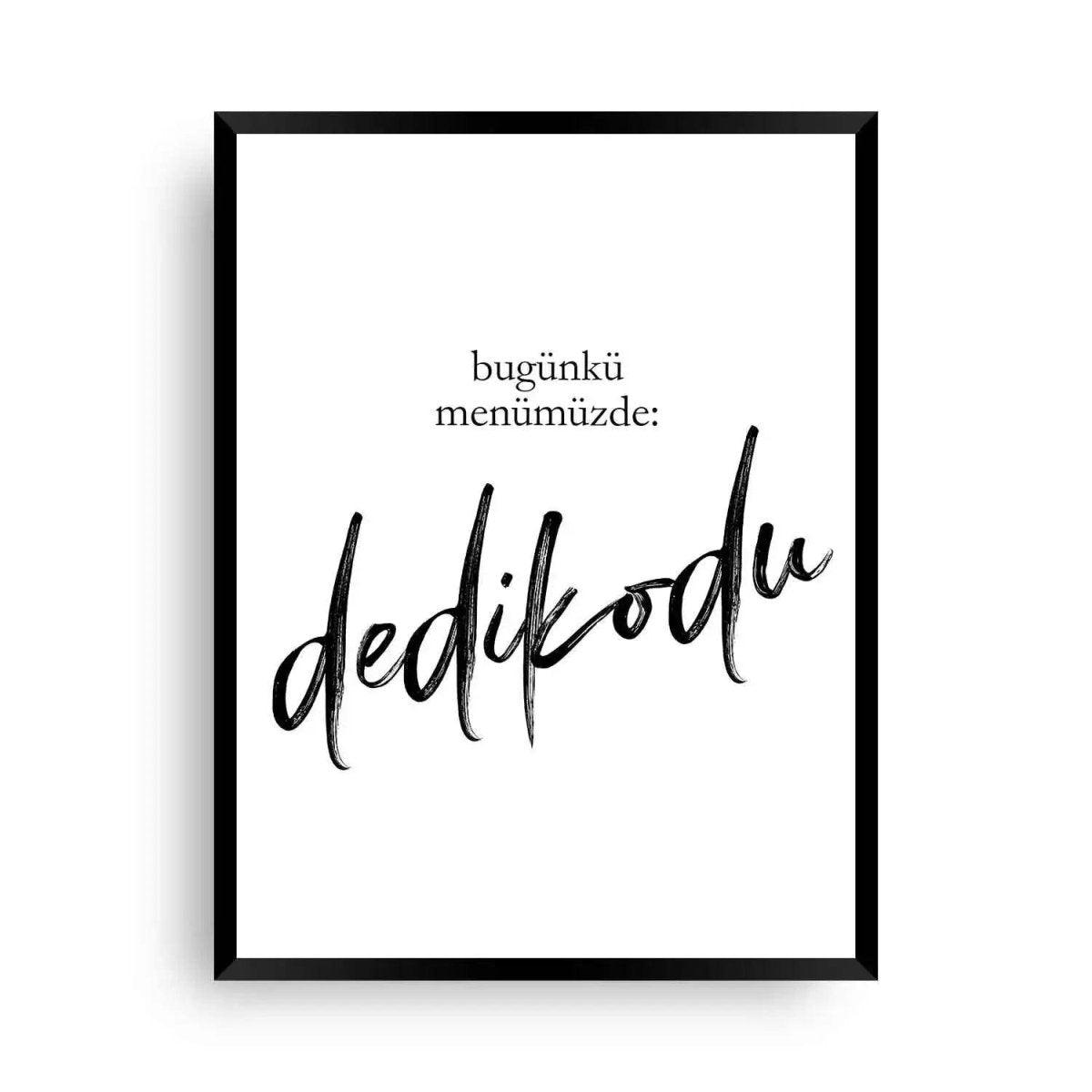 Bild Dedikodu | Klatsch und Tratsch - Wandschmuck-Shop.de