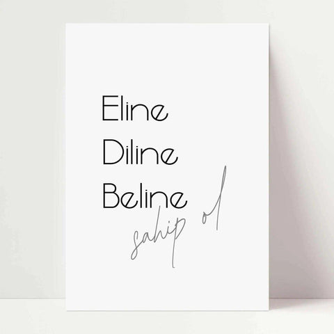 Eline beline diline sahip ol - Türkisches Zitat - Wandschmuck-Shop.de