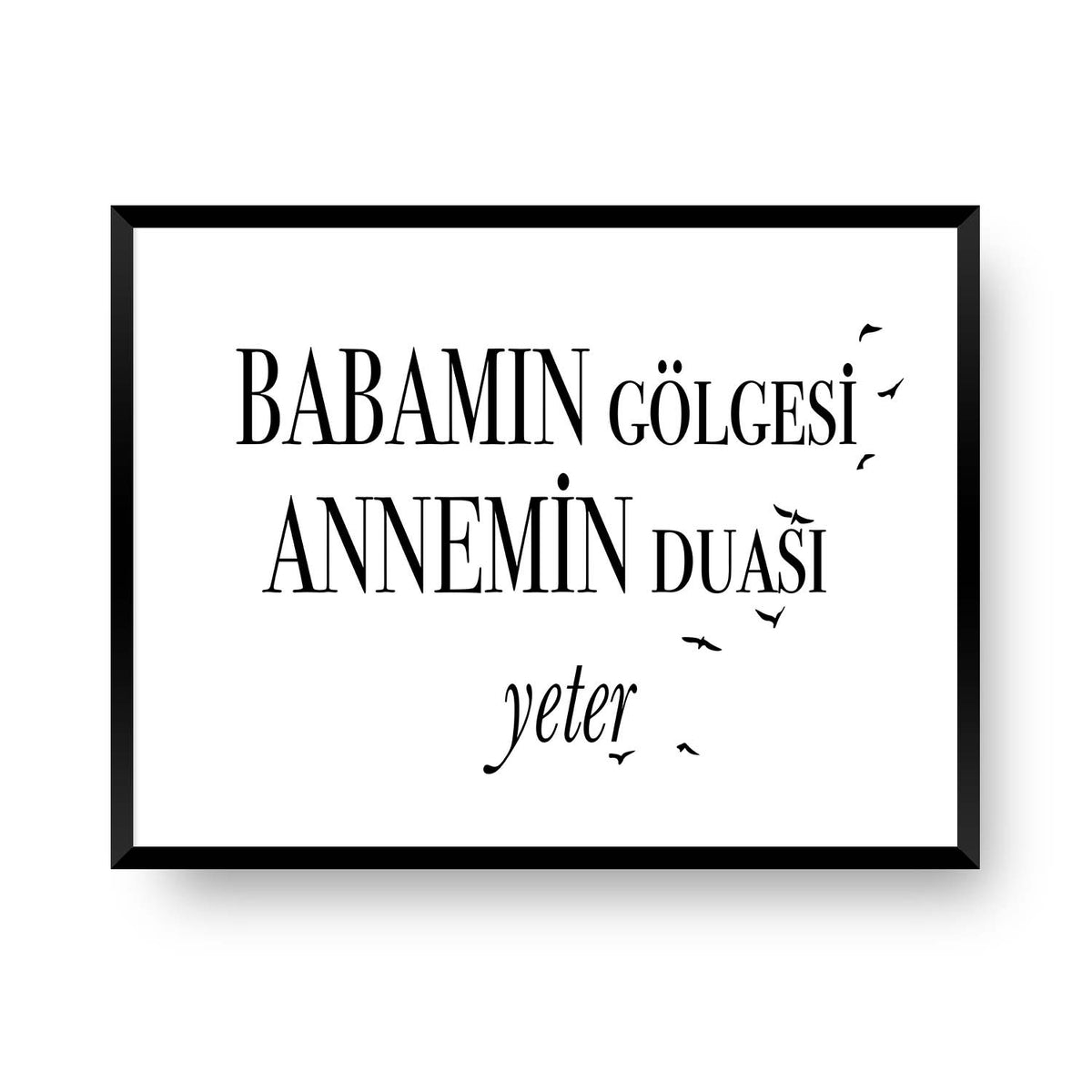 Babamin gölgesi, Annemin duasi, Geschenk Eltern türkisch