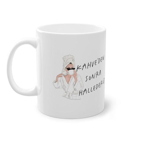 Kahveden sonra hallederiz - Tasse - Wandschmuck-Shop.de