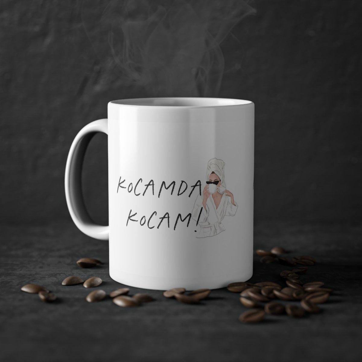 Kocamda Kocam! Tasse - Wandschmuck-Shop.de