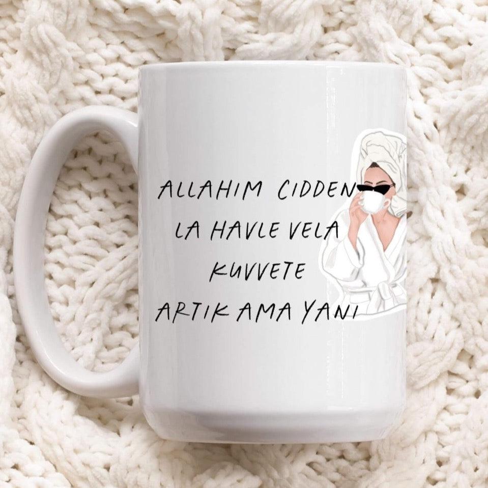 La havle artık yani - Tasse - Wandschmuck-Shop.de