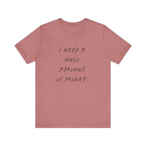 Need Money - Statement Shirt - Wandschmuck-Shop.de