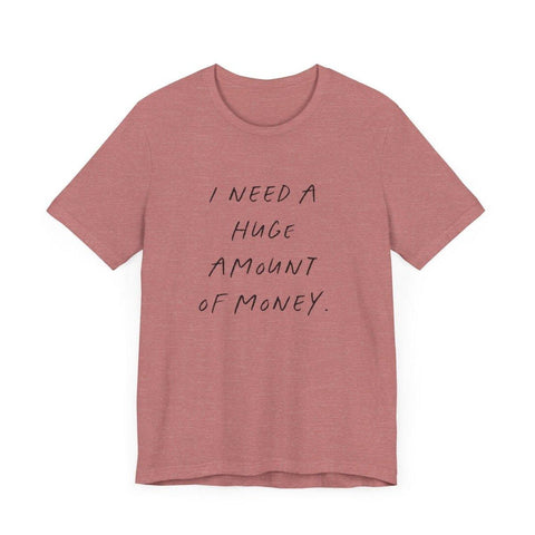 Need Money - Statement Shirt - Wandschmuck-Shop.de