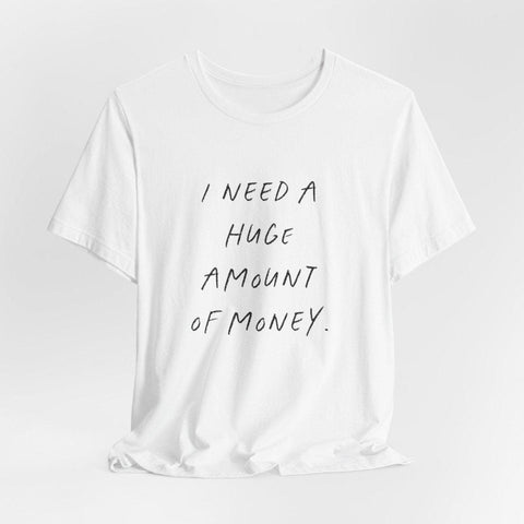 Need Money - Statement Shirt - Wandschmuck-Shop.de