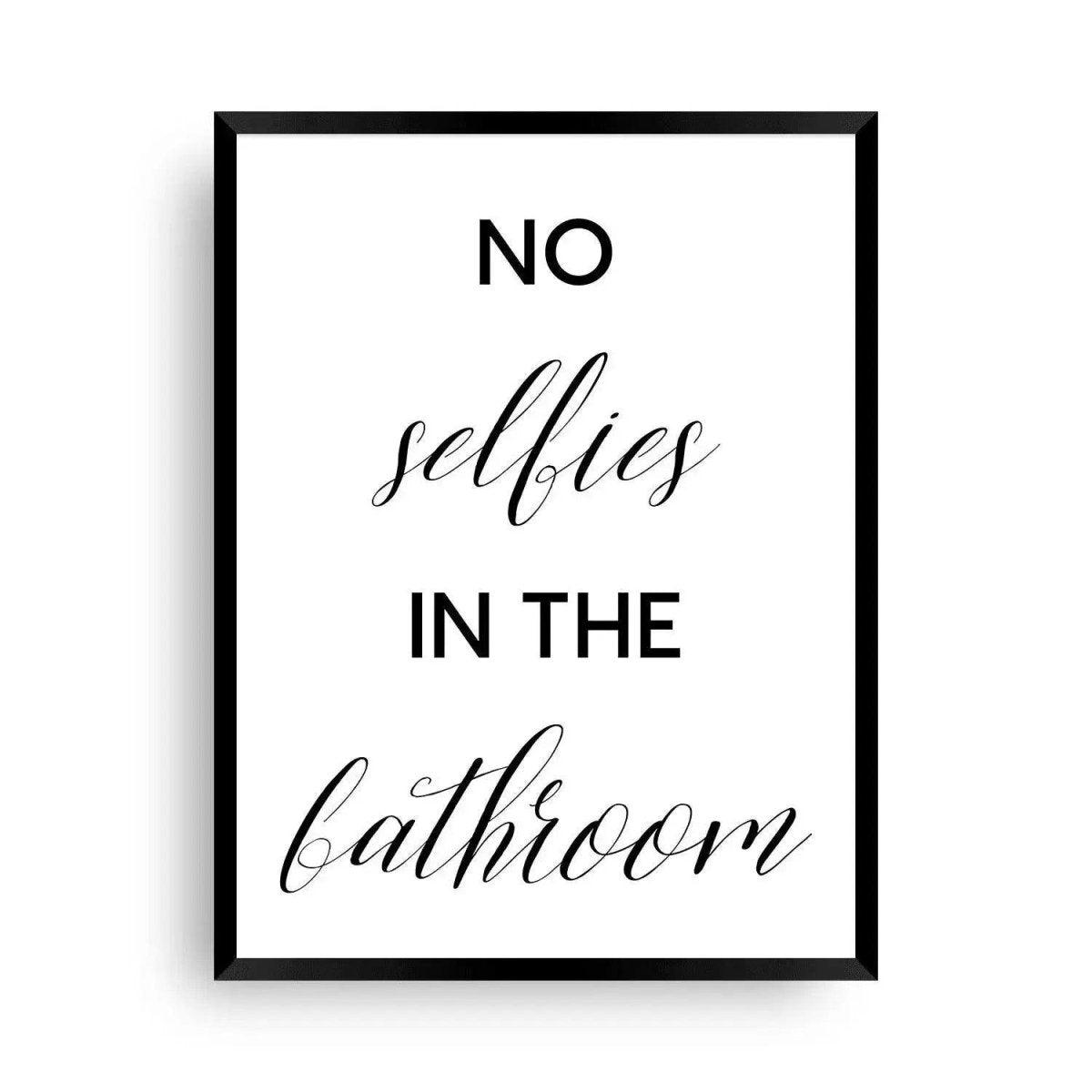 No Selfies at the Bathroom - Lustiges Poster - Badezimmer Poster - Wandschmuck-Shop.de