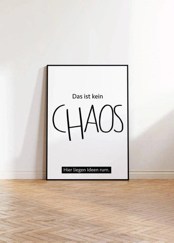 Poster Chaos | Ein Poster Design für das Büro - Wandschmuck-Shop.de