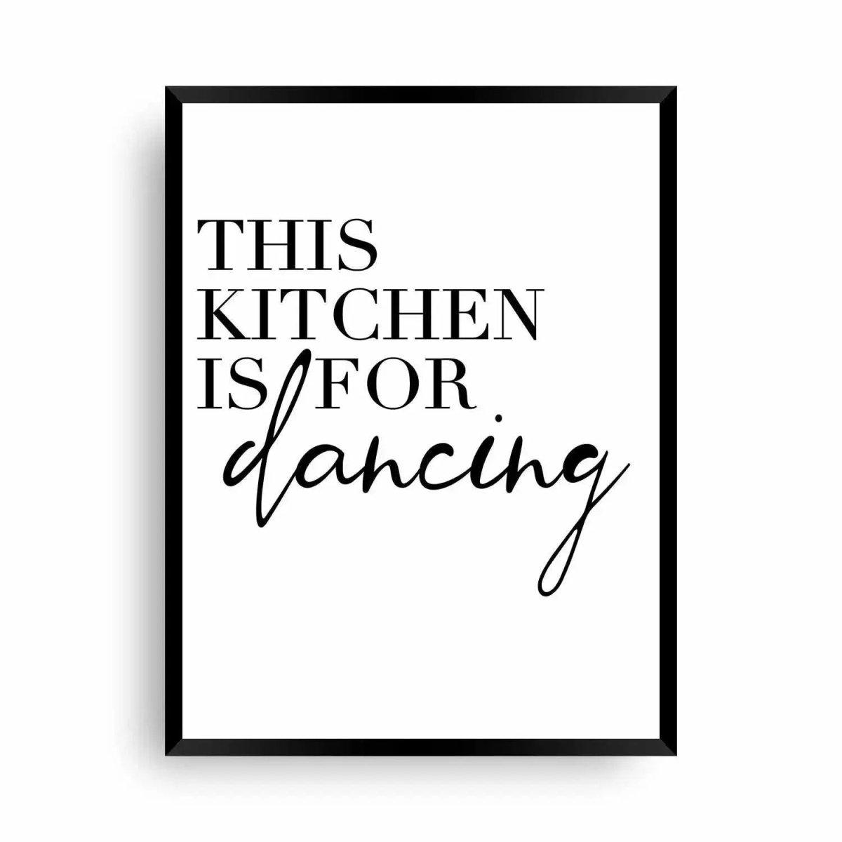 This Kitchen is for dancing - Wandschmuck-Shop.de