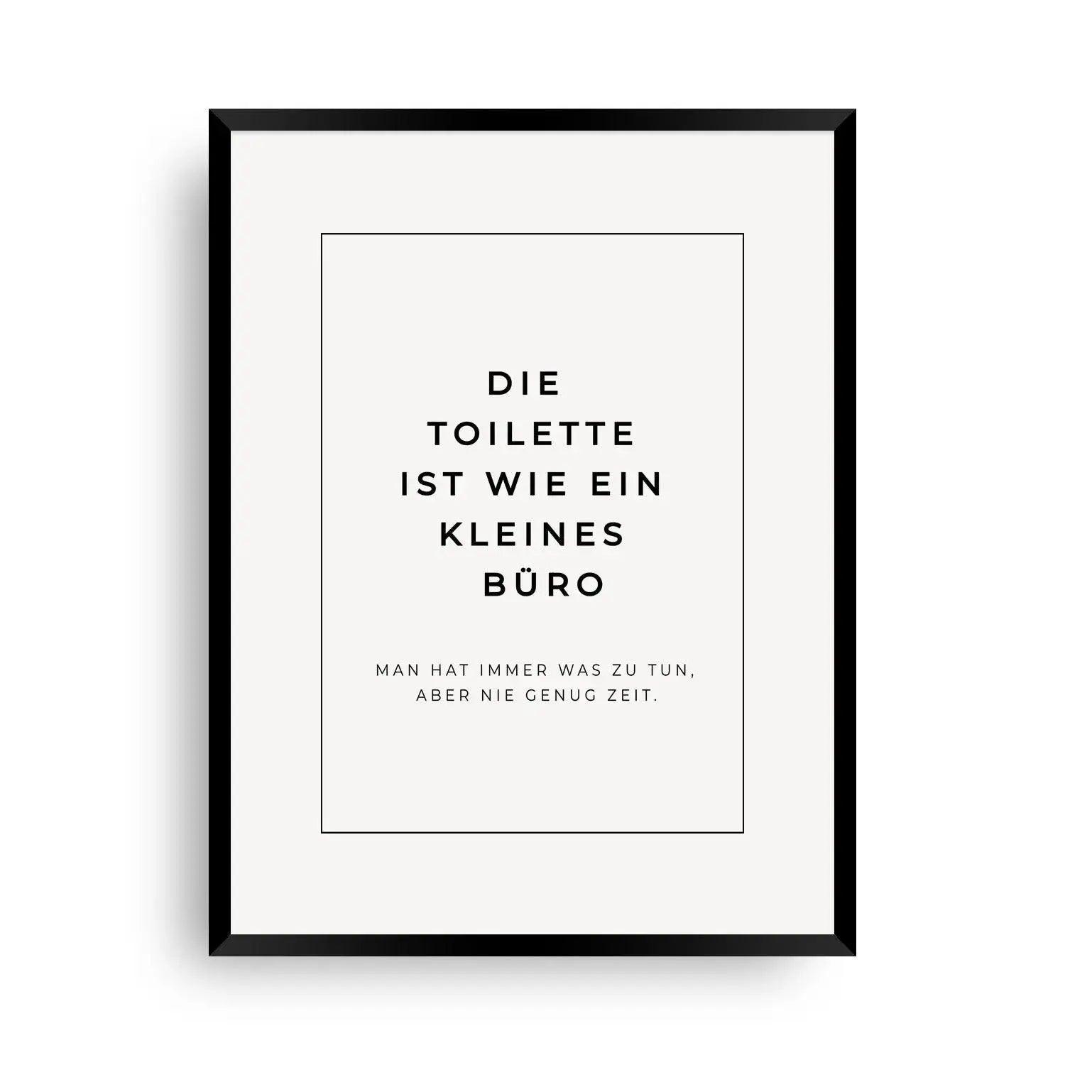 Das Klo ist ein Büro - Badezimmer Poster - Wandschmuck-Shop.de