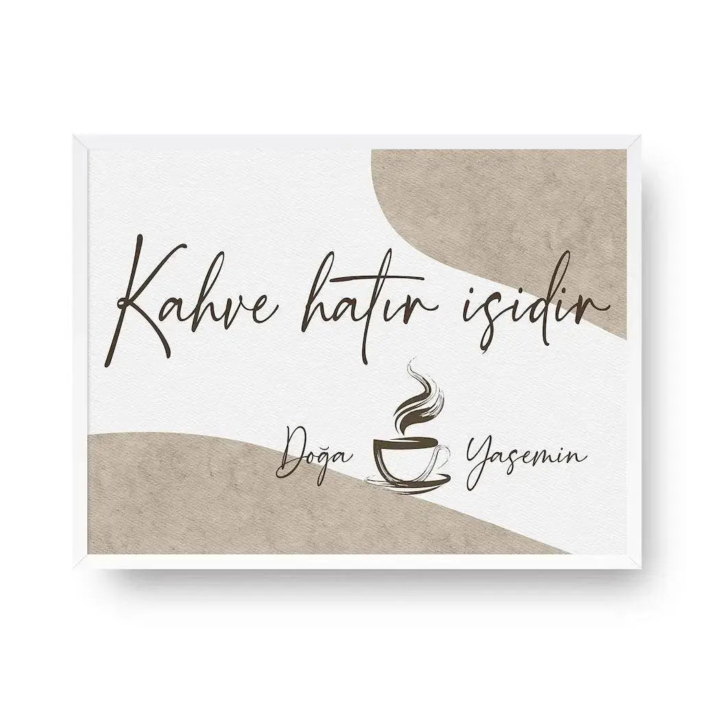 Kahve | Isim Yazdır - Kaffee Poster, personalisierbar - Wandschmuck-Shop.de